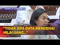 Sri Mulyani Ungkap Kronologi Transaksi Janggal Rp 349 Triliun di Kemenkeu