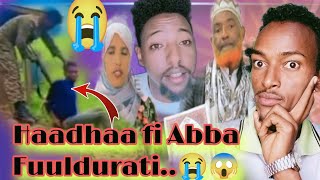 Haadha fi Abba fuulduratti Ajje*san😱😭 Qarshii kuma 91000 kafaleen na rukkutan #family new videopart2