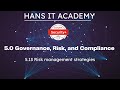 Risk management strategies - CompTIA Security+ SY0 601 Domain 5.13