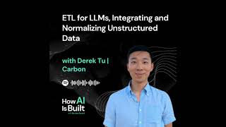 ETL for LLMs, Integrating and Normalizing Unstructured Data | ep 13