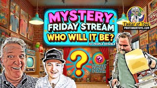 Mystery Friday Stream: Who Will It Be?!