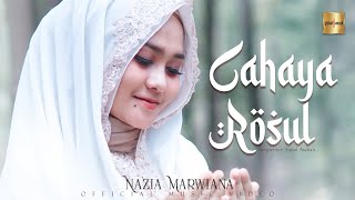 Nazia Marwiana - Cahaya Rasul