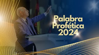 Palabra Profética 2024