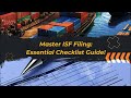 Master ISF Filing: Essential Checklist Guide!