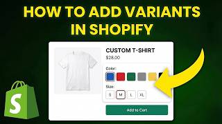 How to Add Variants in Shopify (FAST & EASY)
