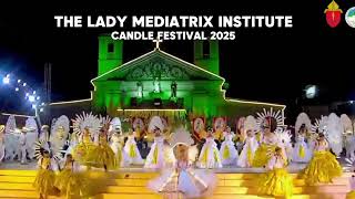 Candle Festival 2025 | The Lady Mediatrix Institute