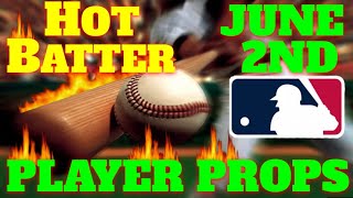 MLB ⚾ Player Props 🏟 [6/2/24] | MLB Bets & Predictions | #mlbpredictions  #mlbpicks #mlbbestbets
