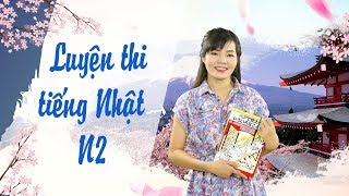 Học tiếng Nhật online - Ngữ pháp N2 Bài 15