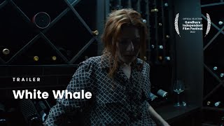 White Whale | Trailer | Official Selection GIFF 2022