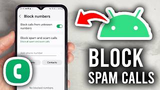 How To Block Spam Calls On Android - Step By Step