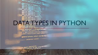 Data Types in Python | type() function | input() function | Chap 2 Part 1