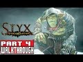 STYX SHARDS OF DARKNESS Gameplay Walkthrough Part 4 Diplomacy (1080p) - No Commentary