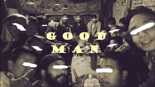 Good Man - @sarkarofficial [Produced by THAJVILLE]