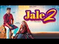 jale 2 new song official video🎶l haryanvi song l sapna choudhary song l [JALE 2]❣️