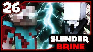 SLENDERBRINE SURVIVAL - EPISODE 26 - HUMONGOUS MINESHAFT (Modded Minecraft)