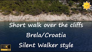 Short walk over the cliffs in Brela/Croatia 4K //Silent Walker style//