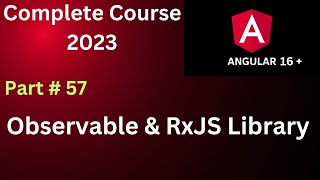 What is observable, Observer, RxJS Library, Operators, map, filter, pipe in Angular Angular Tutorial