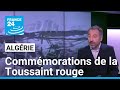 70e anniversaire du début de l'insurrection en Algérie : commémorations de la Toussaint rouge