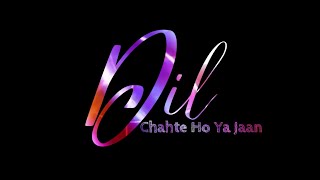 Dil Chahte Ho by Jubin Nautiyal New Song Whatsapp Status | New Song Whatsapp Status | Status World