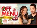 Off The Menu (2018): A Charming Holiday Romance | Feel Good Flicks