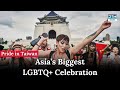 Taiwan celebrates diversity in East Asia's largest pride parade | AM1G