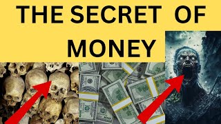 THE SECRET OF MONEY