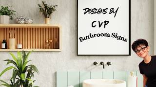 Bathroom Signs from start to finish