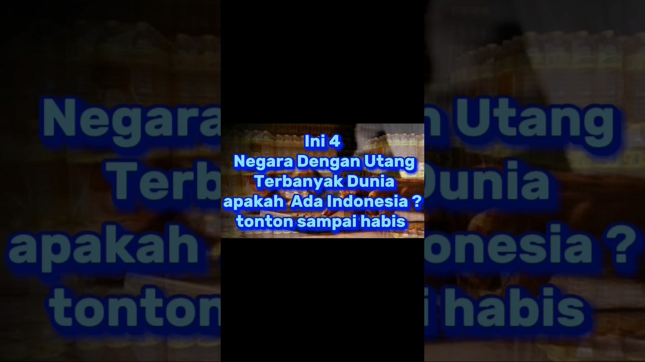 Negara Dengan Hutang Terbanyak Di Dunia #pendidikan #edukasi #semoga ...