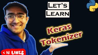 KERAS Tokenizer Explained in Python [2023] 🔴