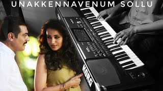 Unakkenna Venum Sollu | Piano Cover | Yennai Arindhaal