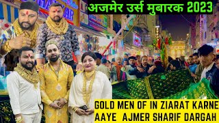 Ajmer use 2023 अजमेर शरीफ दरगाह m Pesh Hui Mumbai ki Chadar Golden 😱 man Ne ki ziyarat