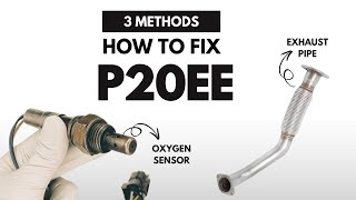 How to Fix P20EE Engine Error Code with 3 Methods