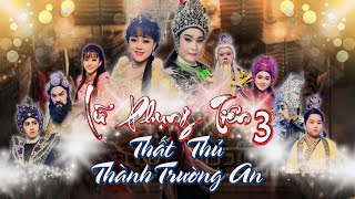 Lữ Phụng Tiên 3 || NS Hữu Nghĩa || Bảo Ngọc || Trọng Nhân || Tiến Phước || Linh Quang || Ngân Tuyết