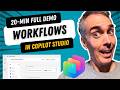 NEW Workflows Feature In Copilot Studio (20-Min Full Demo)