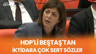"Nitelikli bir şekilde ceplerinden çalıyorlar!" HDP'li Beştaş'tan Meclis'te iktidara çok sert sözler