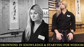 Soke Anshu | Drowning in Knowledge & Starving for Wisdom | Ninjutsu Martial Arts Training (Ninpo)