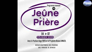 MESEV - PROGRAMME DE JEÛNE ET PRIÈRE - VENDREDI 07/02/2025