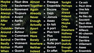 150 ADVERBES utiles en Anglais ▶ 150 useful ADVERBS in French