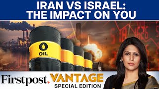 Israel vs Iran in West Asia: How a Wider Conflict Could Impact You  | Vantage with Palki Sharma
