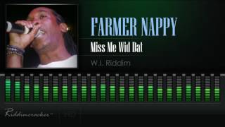 Farmer Nappy - Miss Me Wid Dat  (W.I. Riddim) [Soca 2017] [HD]