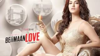Beiimaan Love  trailer 2016  Sunny Leone Rajneesh Duggal