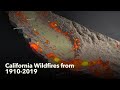 Animated Maps: California Wildfires from 1910-2019