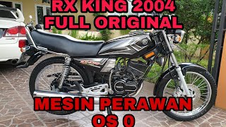 TERJUAL !! Yamaha RX KING tahun 2004 Original mesin Os 0 sangat halus irit dan bertenaga