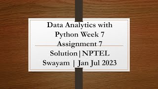 Data Analytics with Python Week 7 Assignment 7
