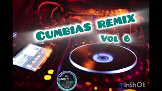 ✅CUMBIAS REMIX VOL 6 DJ PABLO CEJAS 2025