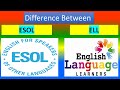 Difference Between ESOL and ELL