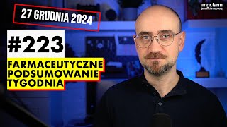 #223 Farmaceutyczne Podsumowanie Tygodnia