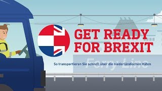 Get Ready for Brexit: so transportieren Sie schnell über die niederländischen Häfen