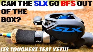 CAN THE $99 SHIMANO SLX BAIT FINESSE OUT OF THE BOX? I PUT THE SLX THROUGH ITS TOUGHEST TEST YET