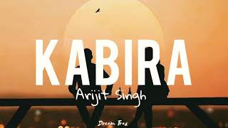 Kabira (lyrics)- Arijit Singh | Yeh Jawaani Hai Deewani |Dream Trax